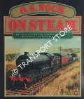 Book cover of On Steam - British Standard Gauge Railways Rescued from Extinction by NOCK, O.S. 